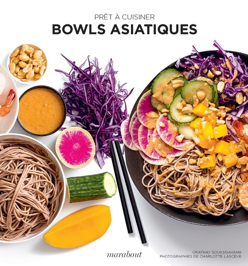 Couverture ebook de Bowls asiatiques, de Orathay Souksisavanh