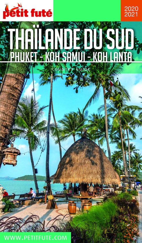 Couverture ebook de THAÏLANDE SUD 2020/2021 Petit Futé, de Collectif petit futé