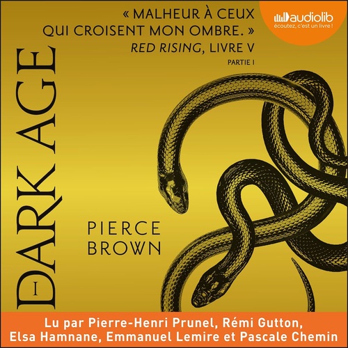 audiobook cover of Dark Age, livre 1  - Red Rising, tome 5, by Pierce Brown