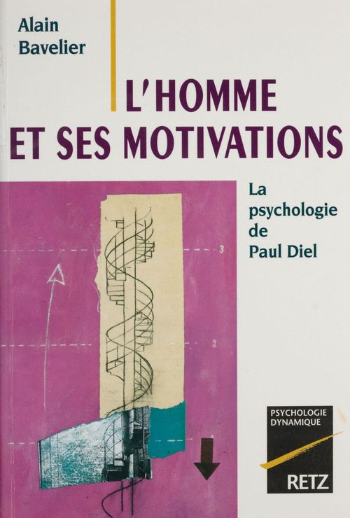 ebook cover of L'Homme et ses motivations, by Alain Bavellier