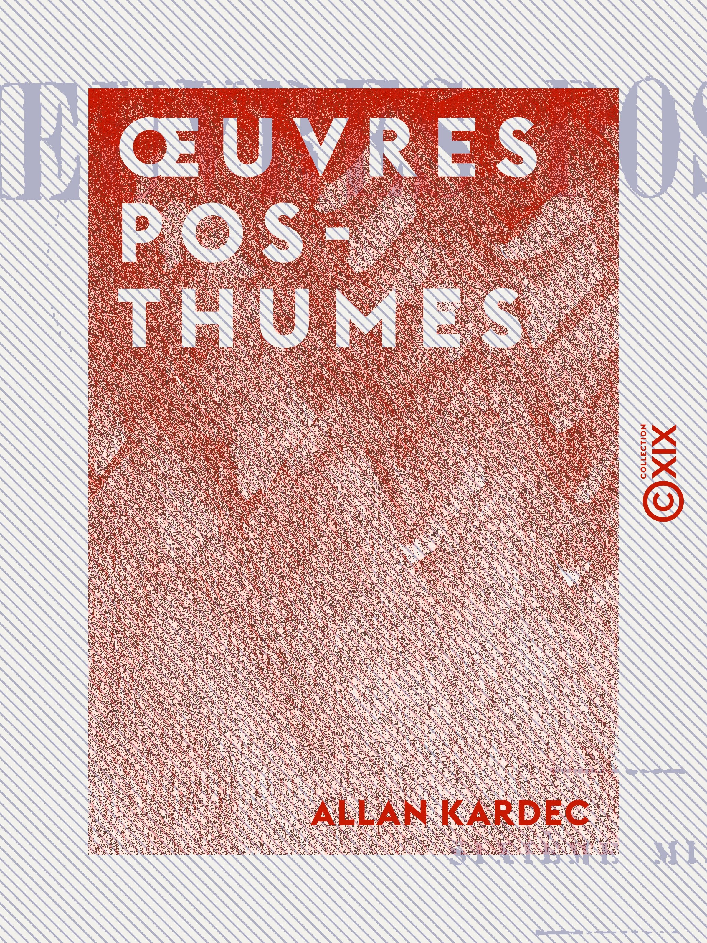 Couverture ebook de OEuvres posthumes, de Allan Kardec