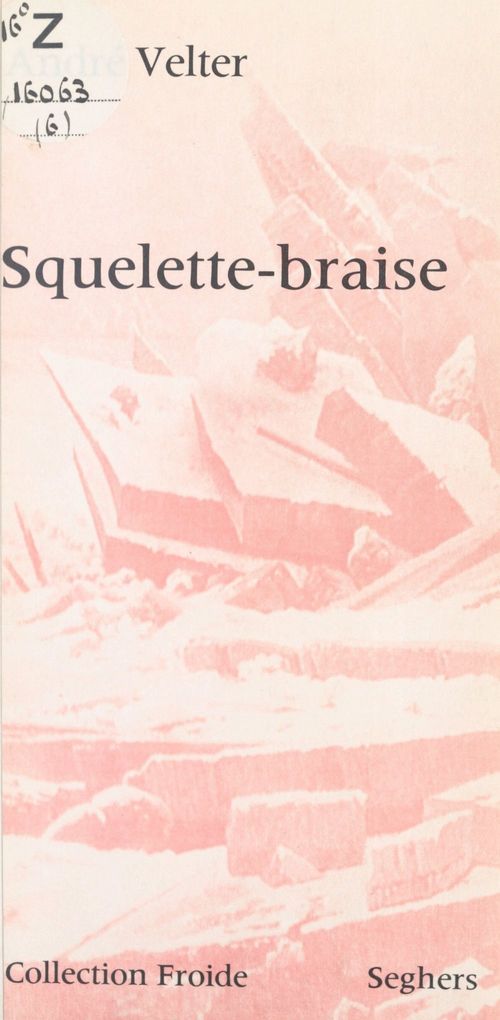 Couverture ebook de Squelette-braise, de André Velter