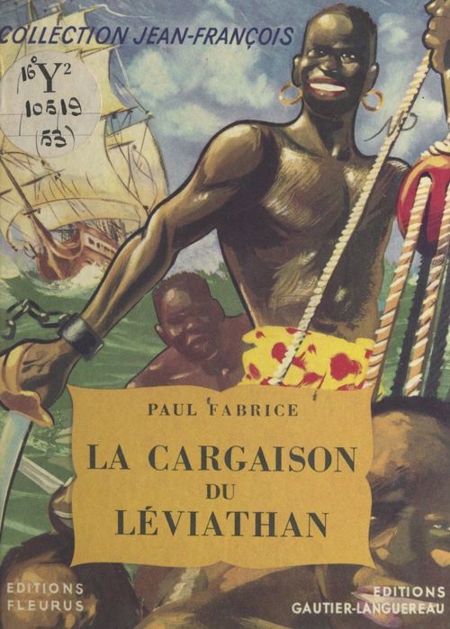 Couverture ebook de La cargaison du Léviathan, de Paul Fabrice