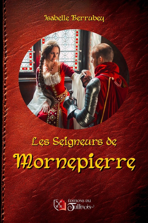 ebook cover of Les Seigneurs de Mornepierre, by Isabelle Berrubey