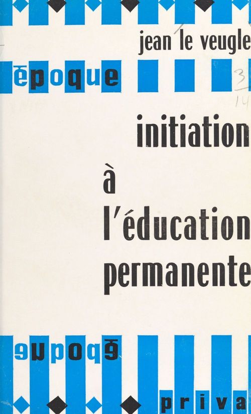 ebook cover of Initiation à l'éducation permanente, by Jean Leveugle