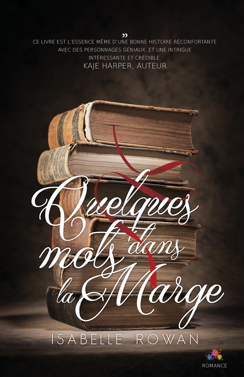 Couverture ebook de Quelques mots dans la marge, de Isabelle Rowan