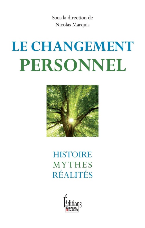 ebook cover of Le Changement personnel. Histoire, mythes et réalités, by Nicolas Marquis