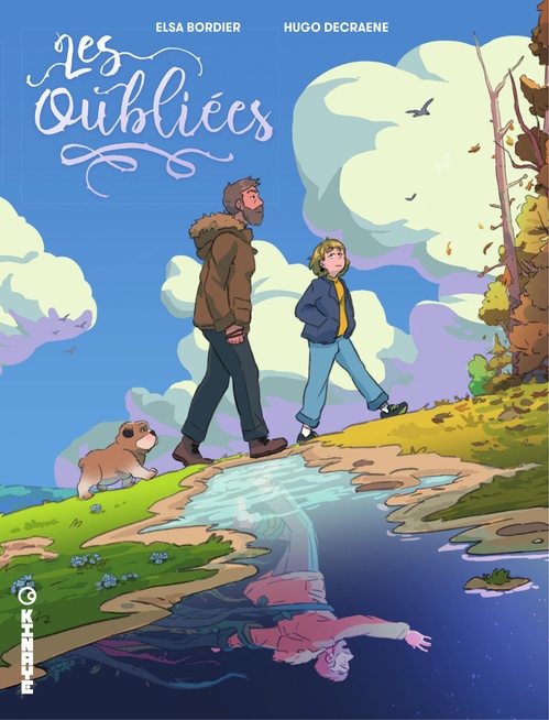 Couverture ebook de Les Oubliées, de Elsa Bordier, Hugo Decraene