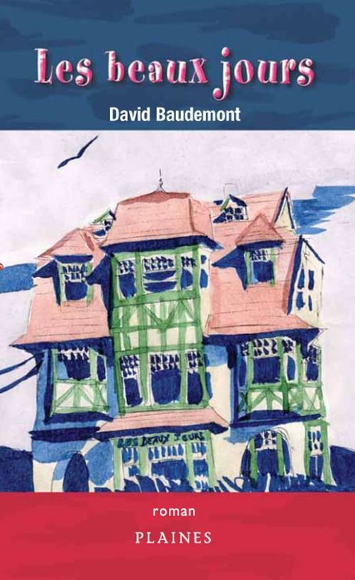 ebook cover of Les beaux jours, by Beaudemont David