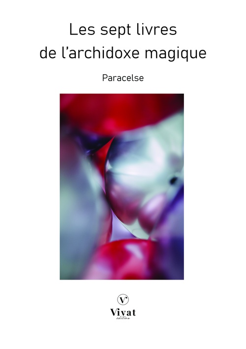Couverture ebook de Les sept livres de l'archidoxe magique, de Theophraste Paracelse