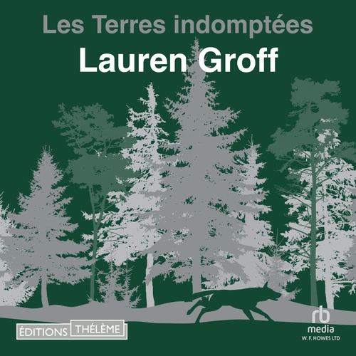 Couverture audiobook de Les Terres indomptées, de Lauren Groff