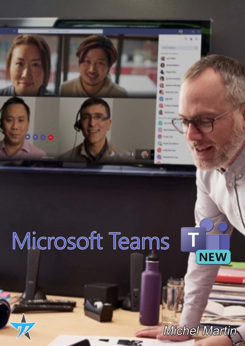 Couverture ebook de Microsoft 365 - Nouveau Teams, de Mediaforma Michel Martin