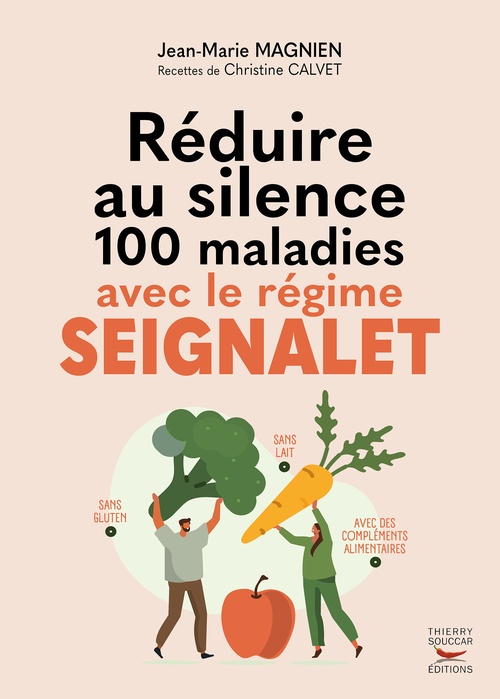 ebook cover of Réduire au silence 100 maladies avec le régime Seignalet, by Jean-Marie Magnien, Christine Calvet