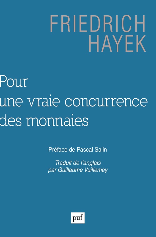 Couverture ebook de Pour une vraie concurrence des monnaies, de Friedrich august Hayek
