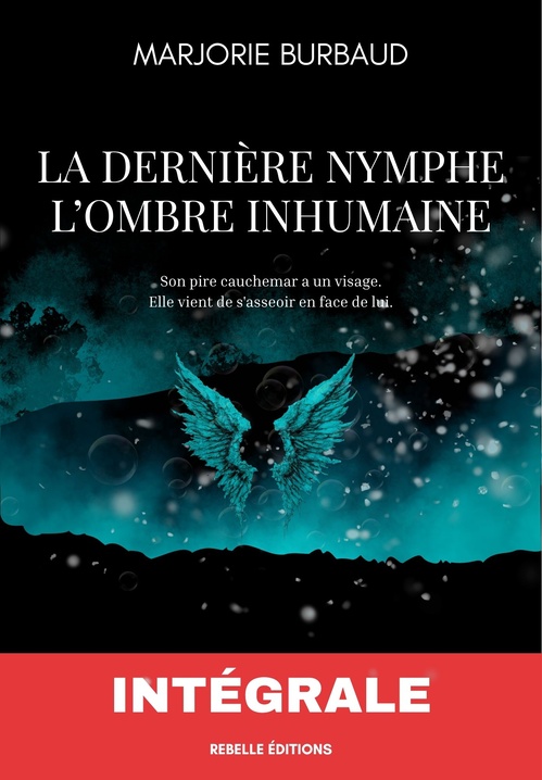 ebook cover of La dernière nymphe & L'ombre inhumaine, by Marjorie Burbaud