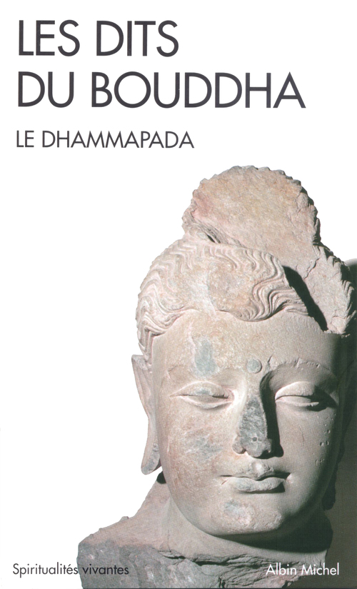 ebook cover of Les Dits du Bouddha. Le Dhammapada, by Le Dhammapada