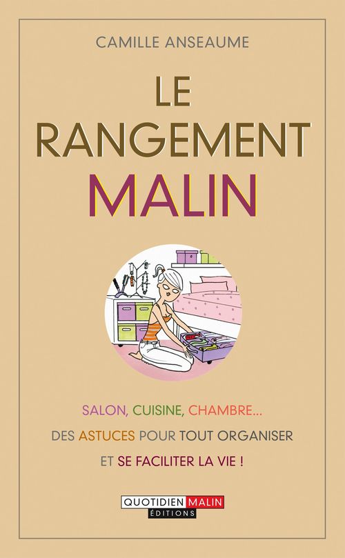 Couverture ebook de Le rangement, c'est malin, de Camille Anseaume