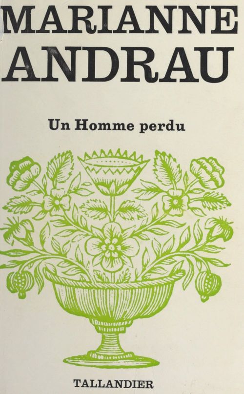 ebook cover of Un homme perdu, by Marianne Andrau