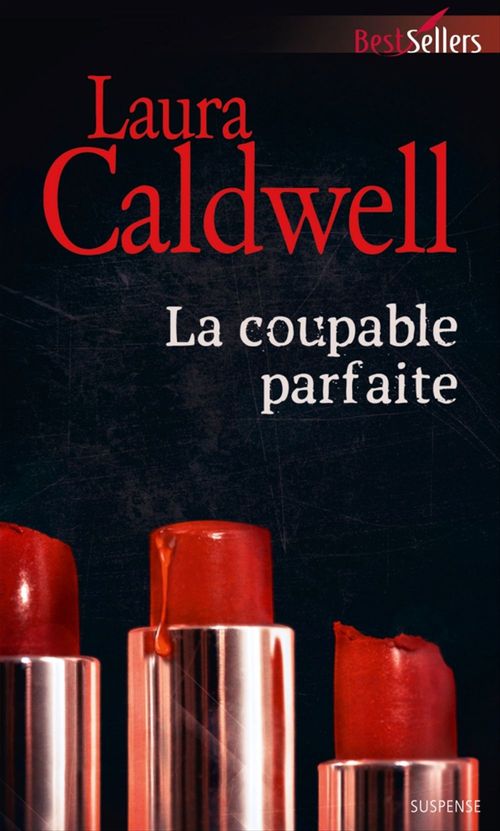 ebook cover of La coupable parfaite, by Laura Caldwell