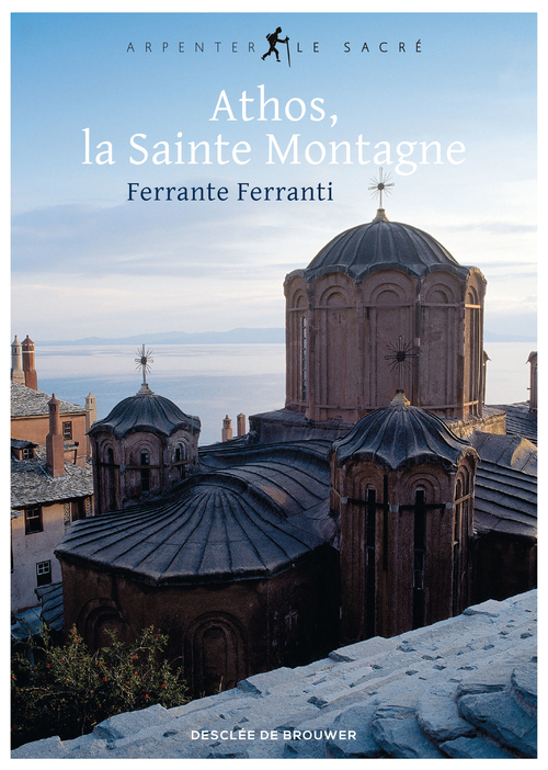 ebook cover of Athos, la Sainte Montagne, by Ferrante Ferranti