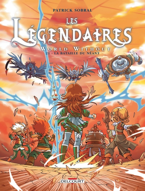Couverture ebook de Les Légendaires T21 - World Without : La Bataille du néant, de Patrick Sobral