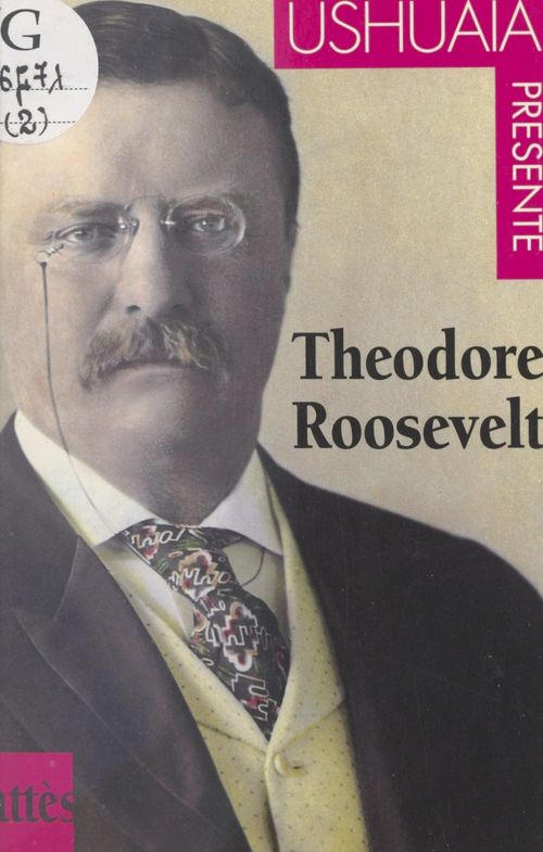Couverture ebook de Théodore Roosevelt, de Reine Silbert