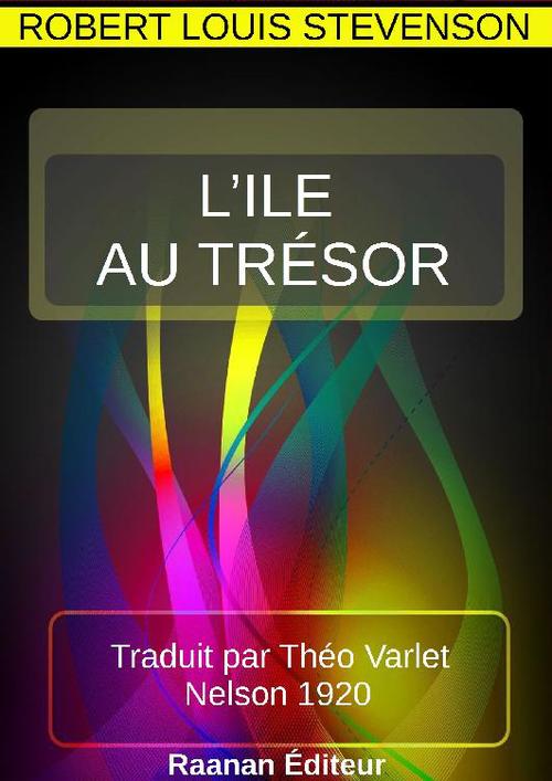 ebook cover of L'ÎLE AU TRÉSOR, by Robert Louis Stevenson
