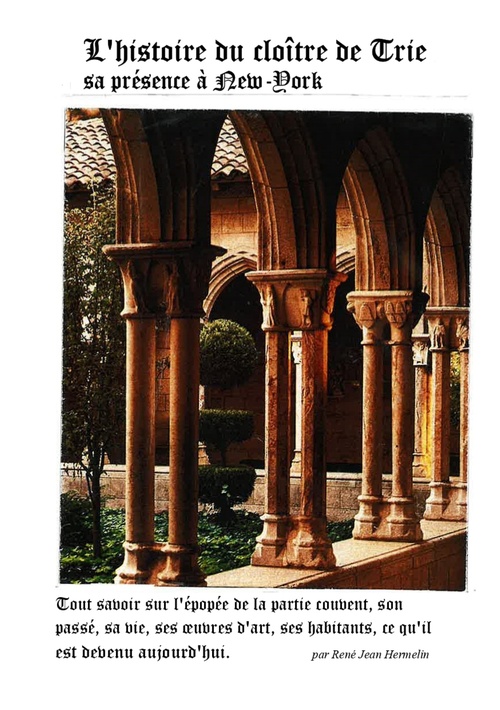 ebook cover of L´histoire du cloître de Trie,  sa présence à New York, by René-Jean Hermelin