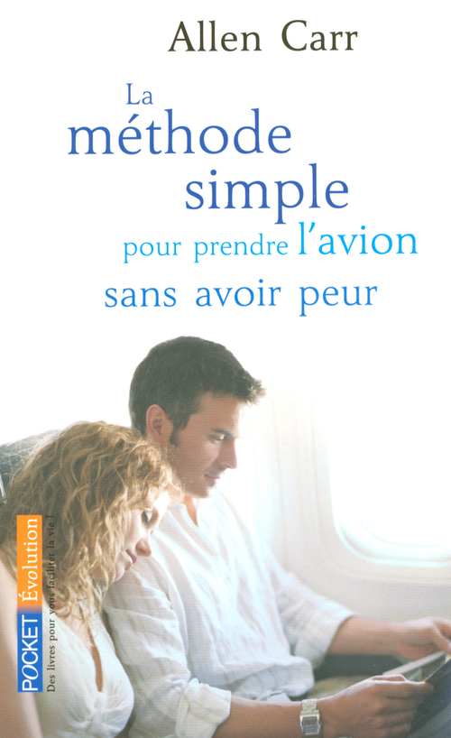 Couverture ebook de La méthode simple pour prendre l'avion sans avoir peur, de Allen Carr