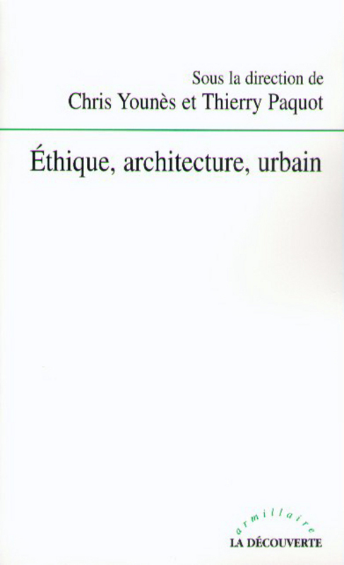 ebook cover of Ethique, architecture, urbain, by Thierry Paquot, Chris Younès