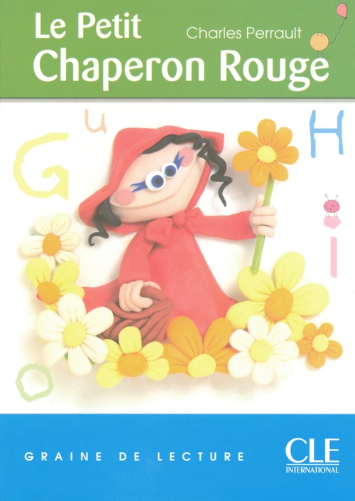 ebook cover of Le Petit chaperon rouge FLE Graine de lecture, by Isabelle Parisot, Charles Perrault