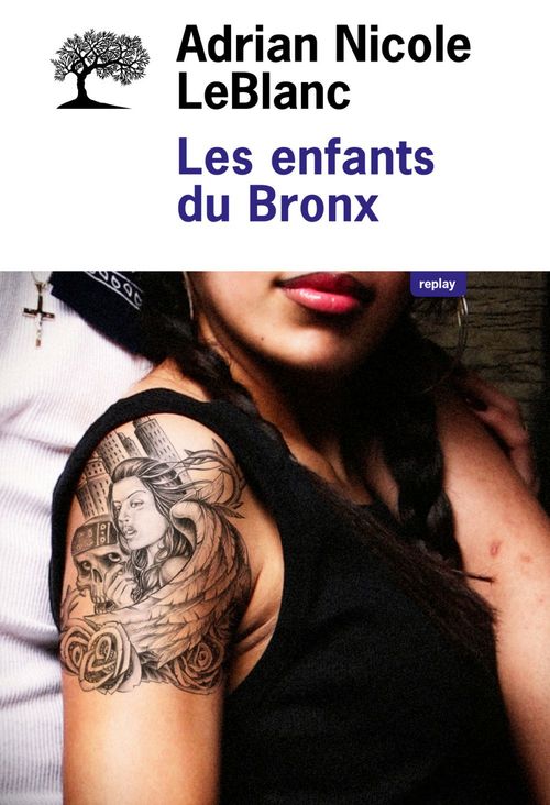 Couverture ebook de Les enfants du Bronx, de Adrian nicole Leblanc