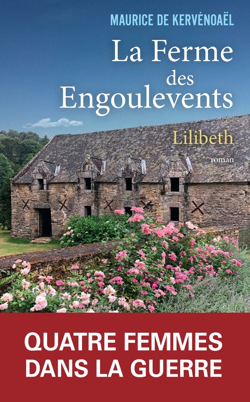 ebook cover of La ferme des engoulevents - tome 1 Lilibeth - Lilibeth - Tome 1, by Maurice de Kervénoaël