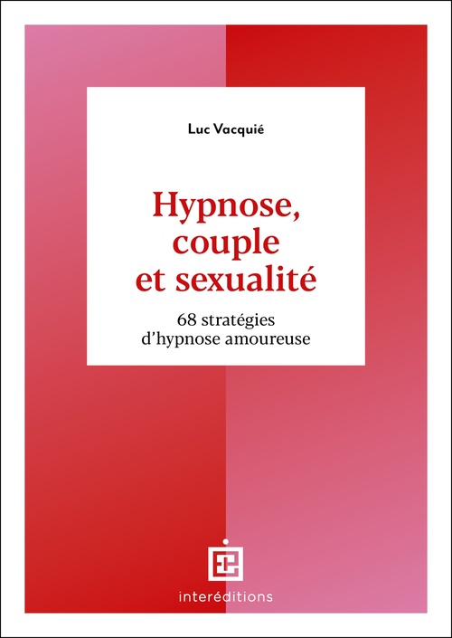ebook cover of Hypnose, couple et sexualité, by Luc Vacquié