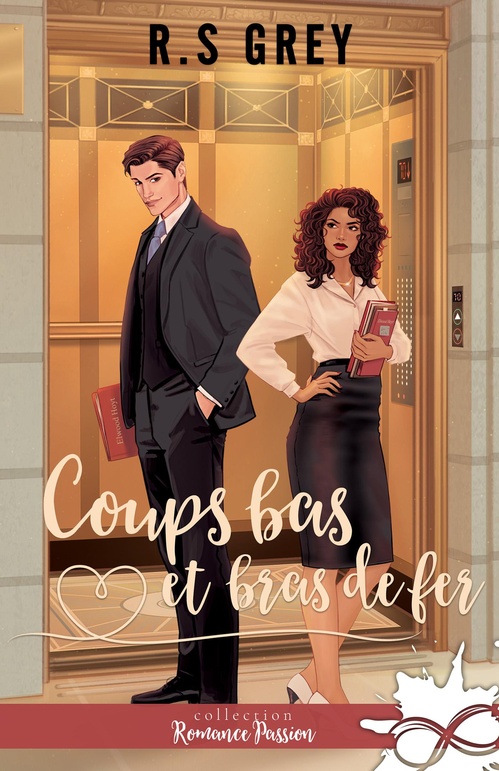 Couverture ebook de Coups bas et bras de fer, de R.S. Grey