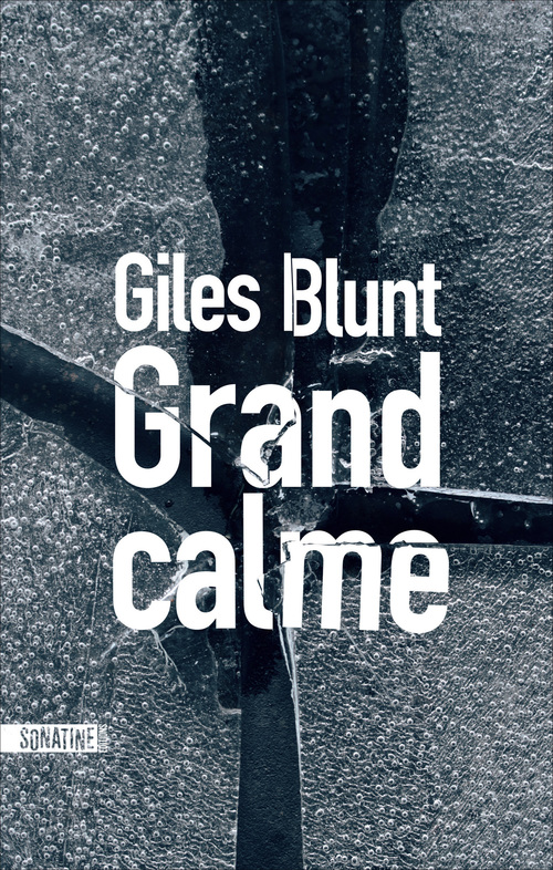 ebook cover of Grand calme, by Giles Blunt