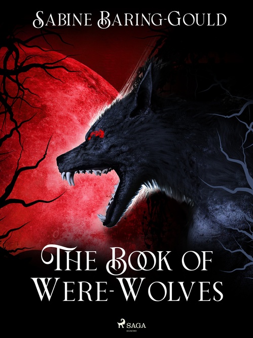 ebook cover of The Book of Were-Wolves, by Sabine Baring-Gould