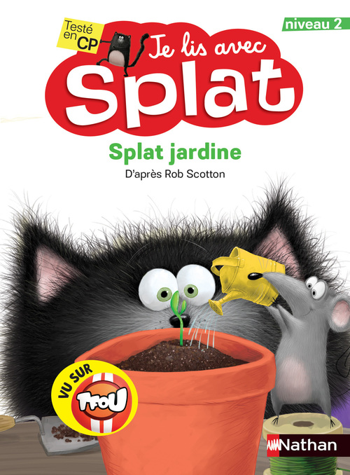 ebook cover of Je lis avec Splat : Splat jardine - Niveau 2, by Rob Scotton