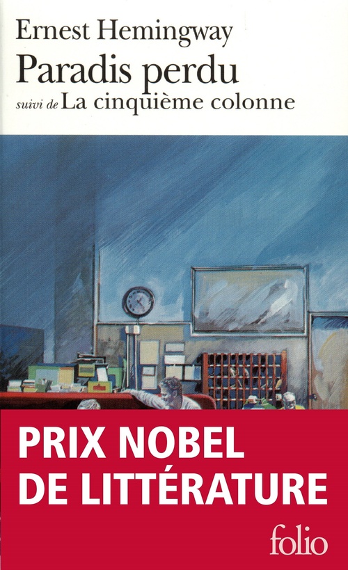 ebook cover of Paradis perdu / La cinquième colonne, by Ernest Hemingway