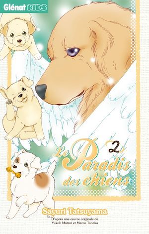 ebook cover of Le Paradis des chiens - Tome 02, by Sayuri Tatsuyama