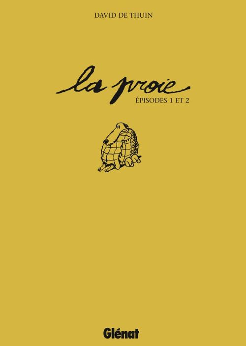 ebook cover of La proie - Episode 01 et 02, by David de Thuin