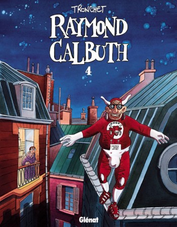 ebook cover of Raymond Calbuth - Tome 04, by Tronchet