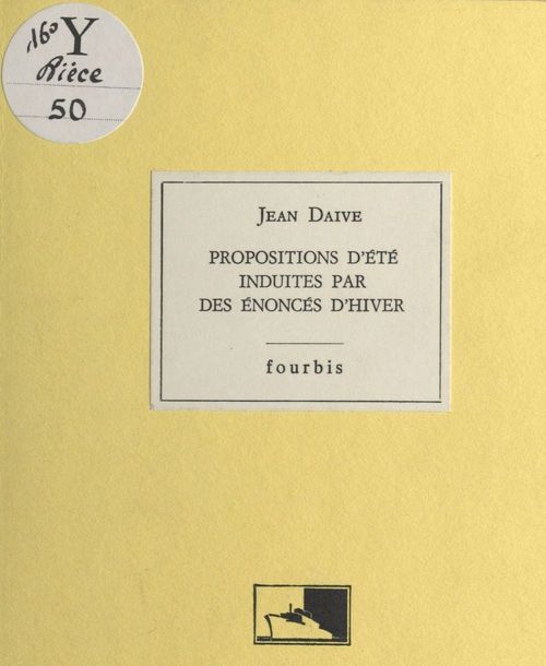 Couverture ebook de Propositions d'été induites par des énoncés d'hiver, de Jean Daive