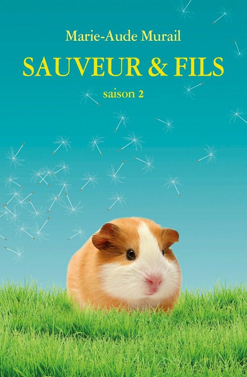 ebook cover of Sauveur & Fils, Saison 2, by Marie-Aude Murail