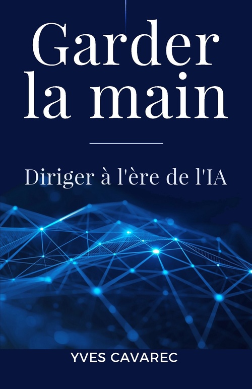 Couverture ebook de Garder la main, de Yves Cavarec