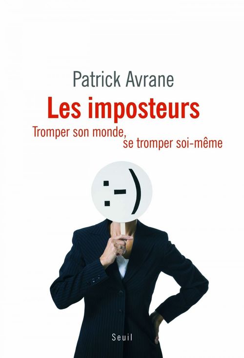 ebook cover of Les Imposteurs. Tromper son monde, se tromper soi-même, by Patrick Avrane