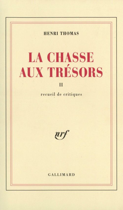 Couverture ebook de La Chasse aux trésors (Tome 2) - Recueil de critiques, de Henri Thomas