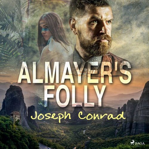 Couverture audiobook de Almayer's Folly, de Joseph Conrad