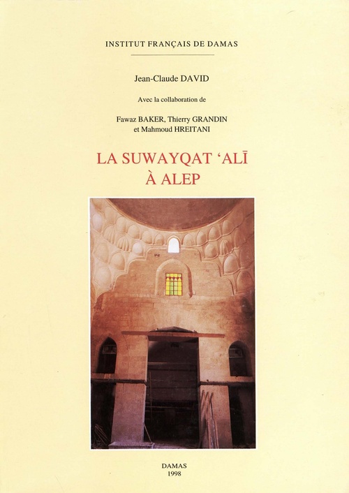 Couverture ebook de La Suwayqat `Ali à Alep, de Jean-Claude David