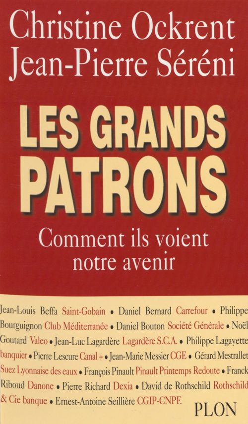 Couverture ebook de Les Grands Patrons, de Christine Ockrent, Jean-Pierre Sereni
